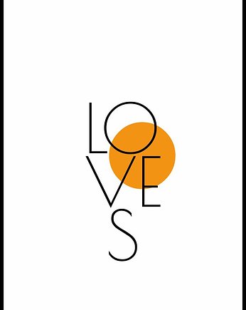 Plakat "Loves", Fotobloki and decor