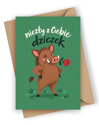 Kartka dla chłopaka - Niezły z Ciebie DZICZEK!, Czarna Owca Karteczki
