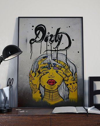 Plakat Dirty - rozmiar A3, MOSKIT Marta Oniszk