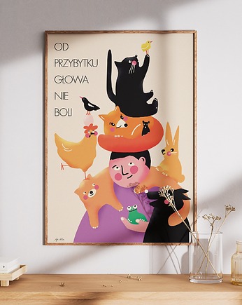 Plakat "Od przybytku głowa nie boli", Agata Małecka