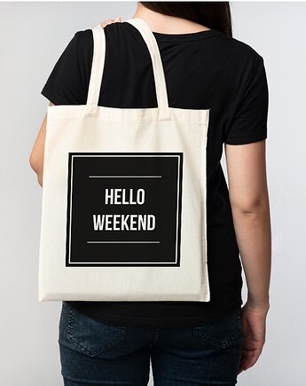 Torba bawełniana "Hello weekend", Fotobloki and decor