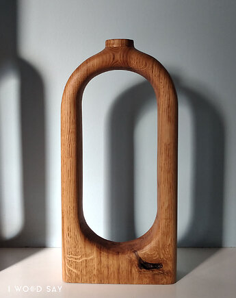 Dębowy wazon, I Wood Say