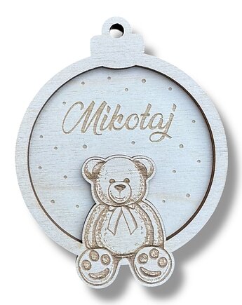 Bombka z Imieniem Miś, STREET WOOD