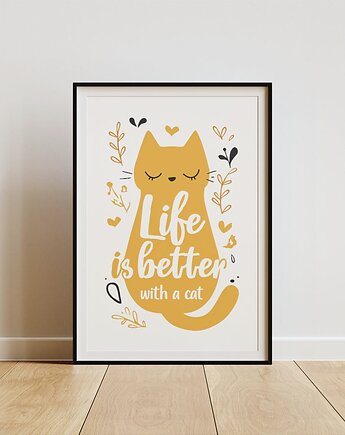 Plakat - Life is better with cat 3, Harry Monkey