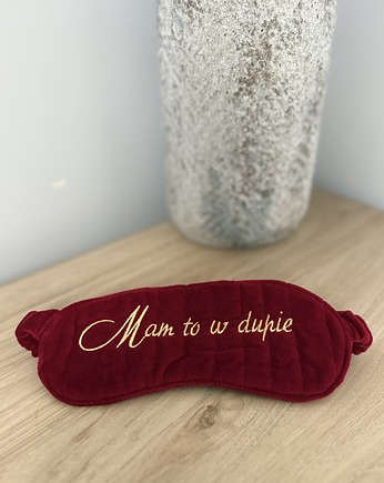 Opaska na oczy do spania z haftem "Mam wszystko w dupie", Boski Bajzel