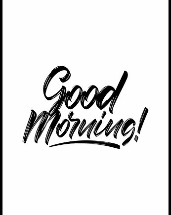 Plakat "Good morning 01", Fotobloki and decor