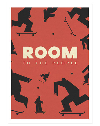 Plakat, Room to the People, deskorolka, deska, skateboard, Galeria EMU