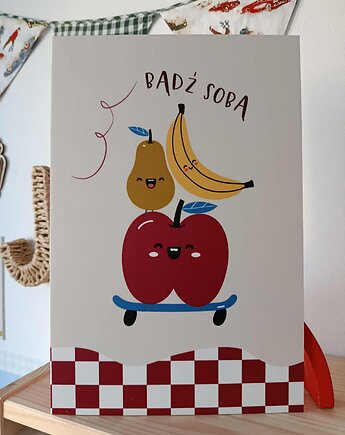 Owoce na deskorolce Bądź sobą, ALE Pomysl