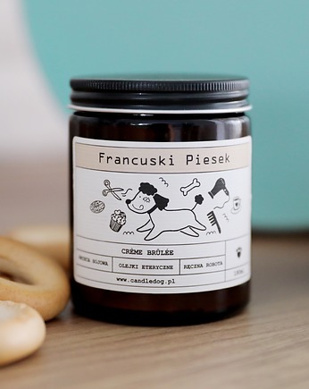 FRANCUSKI PIESEK - świeca sojowa - Creme Brulee, OKAZJE - Prezent na Rocznice ślubu