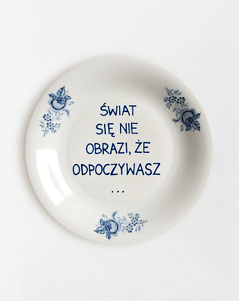Talerz na ścianę - odpoczywasz?, EMPE artstudio