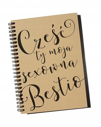 Cześć ty moja seksowna bestio, notatnik, Sowia Aleja
