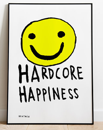 Plakat HARDCORE HAPPINESS  grafika ilustracja na szczęście dla hardkora, BEATNIK illustration