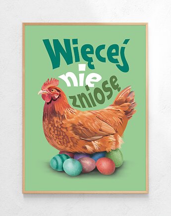 Plakat Więcej nie zniosę Wielkanoc, Czamarska grafika