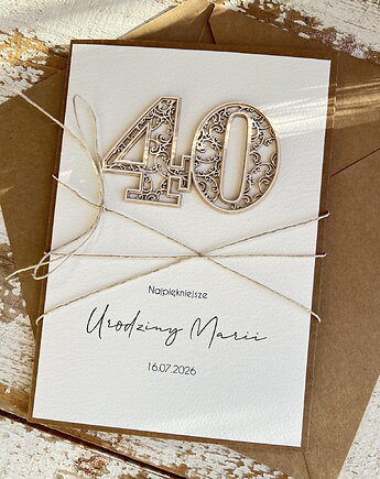 Wyjątkowa personalizowana kartka ręcznie robiona na 40 urodziny, sorte