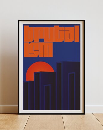 Plakat Brutalizm, w Rogu Słońca