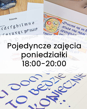 Pojedyncze zajęcia Kaligrafia historyczna Poniedziałki 18:00-20:00, Inkkolor