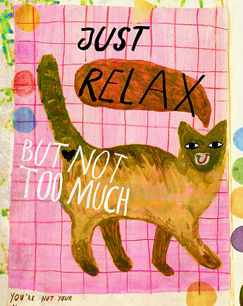 Plakat JUST RELAX kot cytat motywacja pozytywne myśli, BEATNIK illustration
