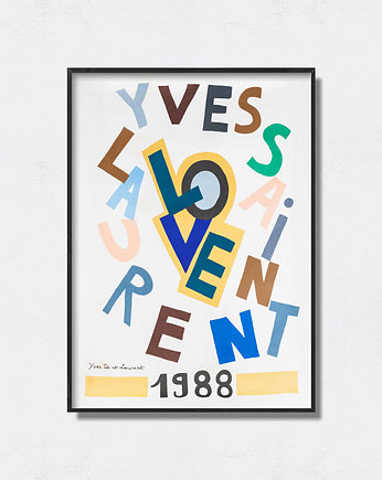 Yves Saint Laurent "Love Poster 1988", Pas De LArt