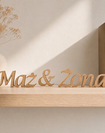 Napis z drewna Żona & Mąż, stojący, dekoracje ślubne, Drewniane dodatki