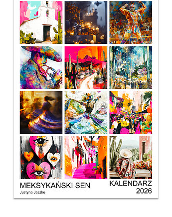Kalendarz 2026 Meksykański Sen 15x21 cm, JBJart Justyna Jaszke