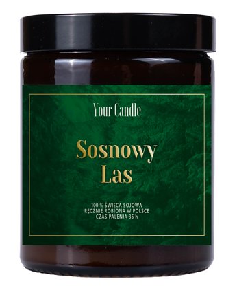 ŚWIECA SOJOWA SOSNOWY LAS 180 ml - YOUR CANDLE, Your Candle