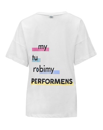 Biały T-shirt z napisem PERFORMENS, Ewa Gołaszewska