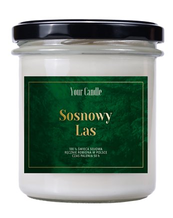 ŚWIECA SOJOWA SOSNOWY LAS 300 ml - YOUR CANDLE, Your Candle