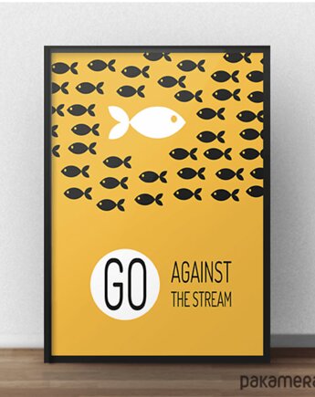 Plakat motywacyjny "Go against the stream" z czarną ramą, scandiposter