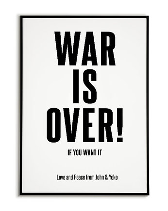 Plakat, grafika War is over - napis, Bajkowe Obrazki