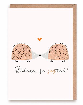 Kartka walentynkowa/miłosna z jeżykami - "Dobrze, że JEŻteś", Cardie