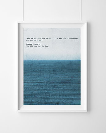 PLAKAT–Hemingway:Man is not made for defeat..A3, wejustlikeprints