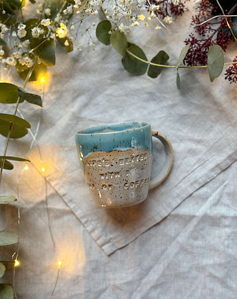 Kubek z napisem "Life's Better With A Cup Of Coffee", turkus, JD loves CERAMICS