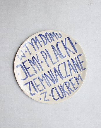 Talerz z napisem placki ziemniaczane z cukrem, m2k studio