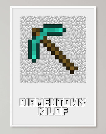 Minecraft plakat "Diamentowy kilof", Pas De LArt