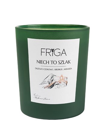 Niech To Szlak, FRIGA