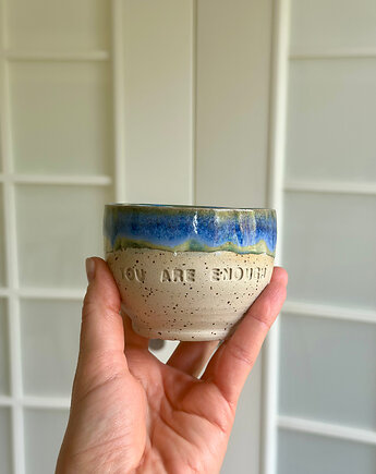 Zamówienie specjalne YOU ARE ENOUGH, JD loves CERAMICS