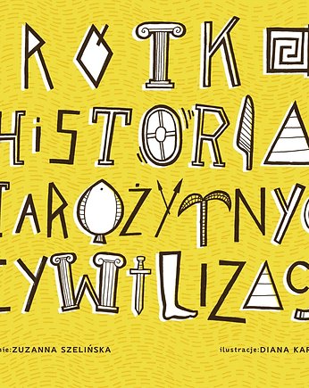 Krótka Historia Starożytnych Cywilizacji, ZUZU TOYS