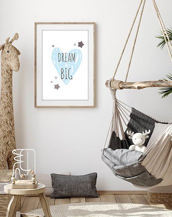 Plakat obrazek Dream big błękit, sielankowo