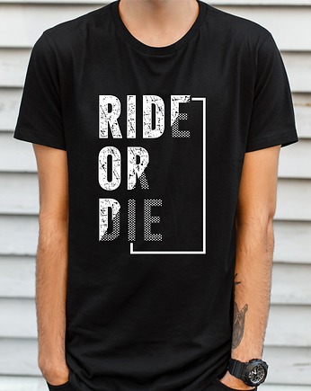 Koszulka  z nadrukiem Ride or die, ART ORGANIC