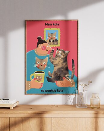 Plakat "Mam kota na punkcie kota", Agata Małecka