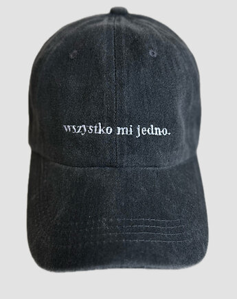 Czapka z daszkiem czarna z haftem "Wszystko mi jedno", Boski Bajzel