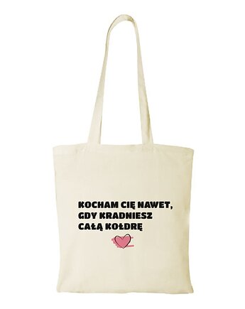 Torba bawełniana "Kocham Cię nawet, gdy...", Fotobloki and decor