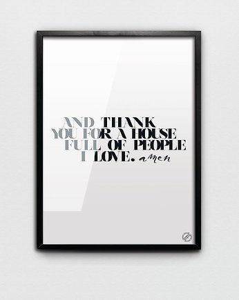 And Thank You // 40x50cm, MM House Design