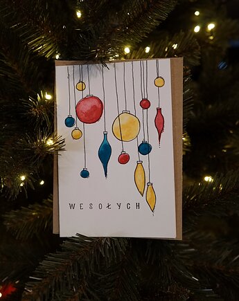 Kartka Świąteczna Kolorowe Bombki, akwarela., decotyw