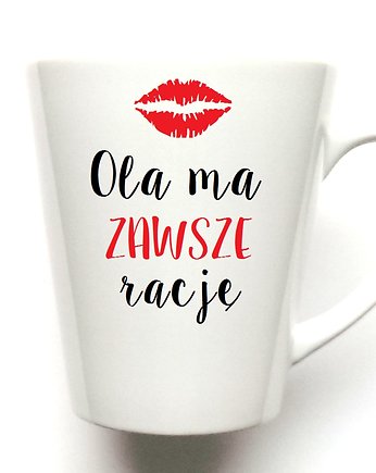 KUBEK LATTE "IMIĘ" ma  ZAWSZE RACJĘ, FarrowDesign