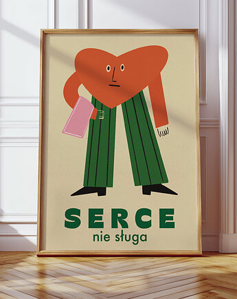 Plakat Serce nie sługa, MUKI design