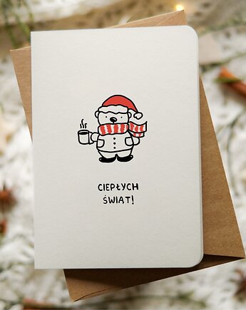 Świąteczna kartka z misiem, Boże Narodzenie, Ciepłych Świąt!, Pracownia Faramuszka
