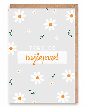 Kartka TEGO, CO NAJLEPSZE A6 margaretki, Cardie