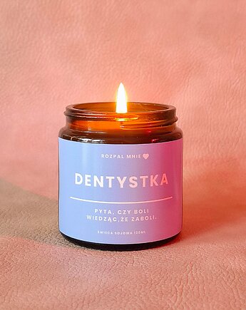 Świeca zapachowa DENTYSTKA, SOy