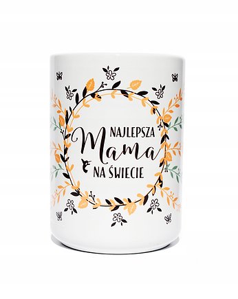 Najlepsza mama na świecie, kubek dla Mamy, Sowia Aleja
